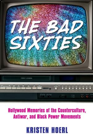 Cover of the book The Bad Sixties by Steve Cheseborough