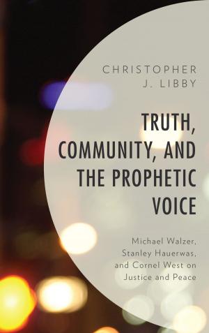 Cover of the book Truth, Community, and the Prophetic Voice by Rosanna Masiola