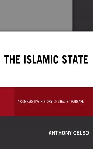 Cover of the book The Islamic State by Edward T. Chang, Woo Sung Han