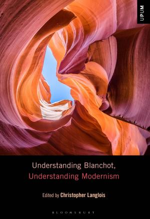 Cover of Understanding Blanchot, Understanding Modernism