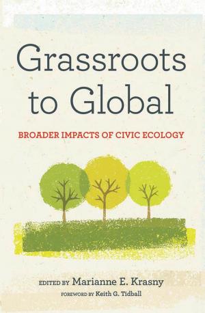 Cover of the book Grassroots to Global by Harry E. Shaw