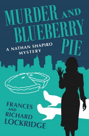 Cover of the book Murder and Blueberry Pie by Richard Forrest