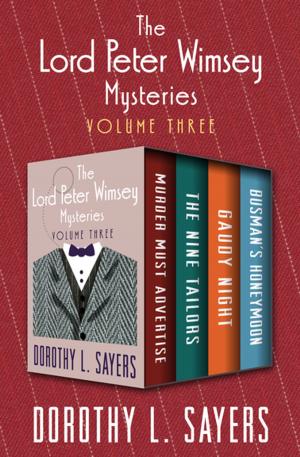 Cover of The Lord Peter Wimsey Mysteries Volume Three