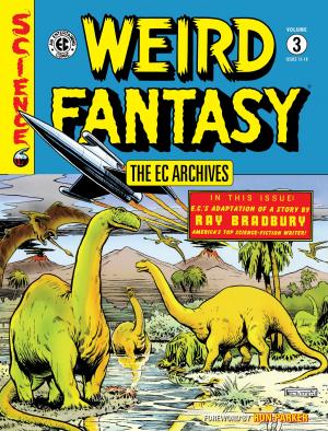 Cover of the book The EC Archives: Weird Fantasy Volume 3 by Faith Erin Hicks, Bryan Konietzko, Michael Dante DiMartino