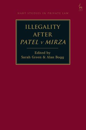 Cover of the book Illegality after Patel v Mirza by Mieke Bal