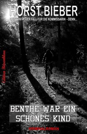 Cover of the book Benthe war ein schönes Kind by William Campbell Gault