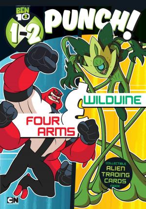 Cover of the book 1-2 Punch: Four Arms and Wildvine by Scott Mccormick