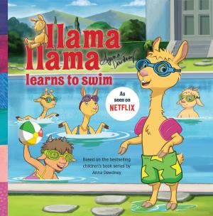Cover of the book Llama Llama Learns to Swim by Rosie Winstead