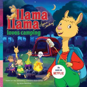 Cover of the book Llama Llama Loves Camping by Jon Burgerman