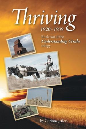 Cover of the book Thriving: 1920–1939 by Chris Milligan & David Smith