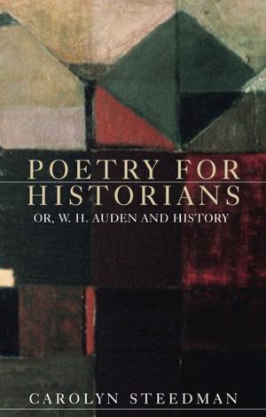 Cover of the book Poetry for historians by Matthew J. A. Green