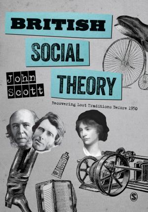 Cover of the book British Social Theory by Jan J. M. van Dijk