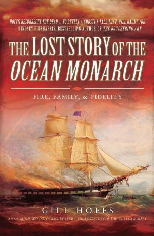 Cover of the book The Lost Story of the Ocean Monarch by Chaz Bowyer