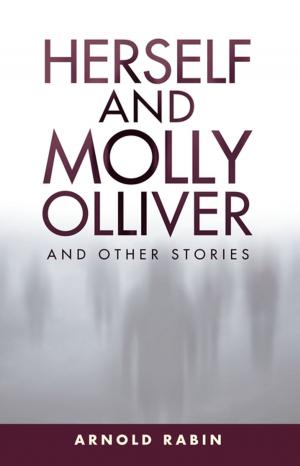 Cover of the book Herself and Molly Olliver by Andrew G. Spyrou