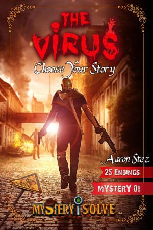 Book cover of The Virus - Choose Your Story