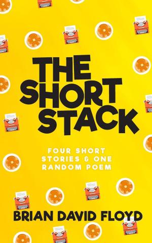 Cover of the book The Short Stack by Zach Weinersmith, Phil Plait and Jess Fink