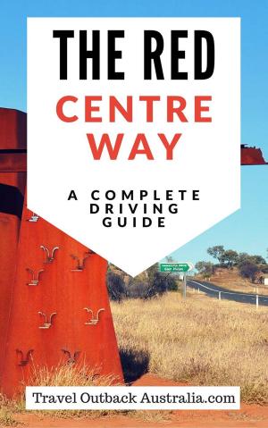 Cover of the book The Red Centre Way by Tony Buxton