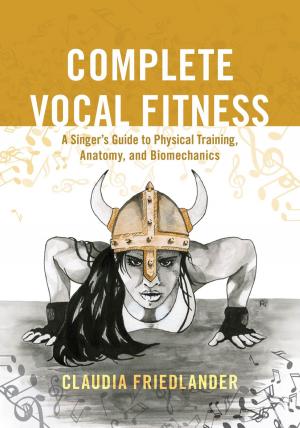 Cover of the book Complete Vocal Fitness by Seamus Carey
