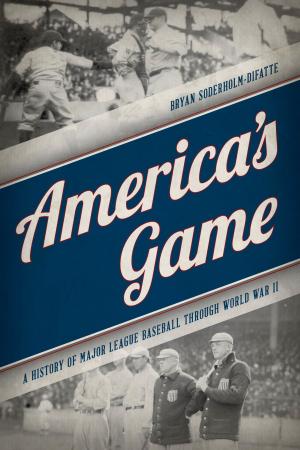 Cover of the book America's Game by William Blake Tyrrell, Larry J. Bennett