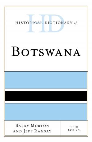Cover of the book Historical Dictionary of Botswana by Mark A. Abramson, Paul Lawrence