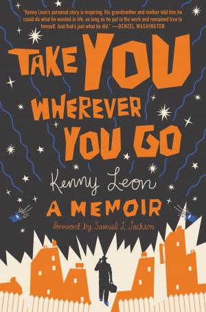Cover of the book Take You Wherever You Go by Betty Dobson