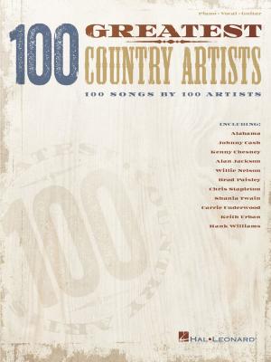 Cover of the book 100 Greatest Country Artists by Joe Satriani