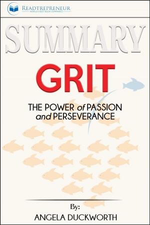 Cover of Summary of Grit: The Power of Passion and Perseverance by Angela Duckworth