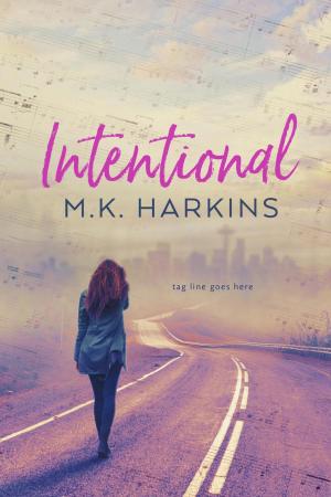 Cover of the book Intentional by Mae Nunnally