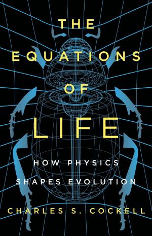 Cover of the book The Equations of Life by Darryl Pinckney