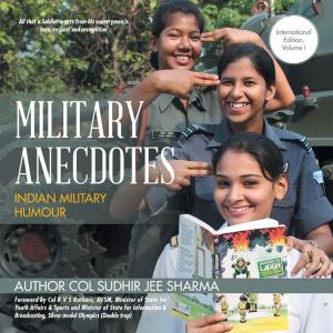 Cover of the book Military Anecdotes by Narinder Bhandari