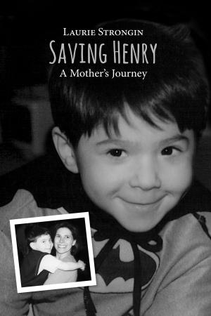 Cover of the book Saving Henry by Roemer McPhee