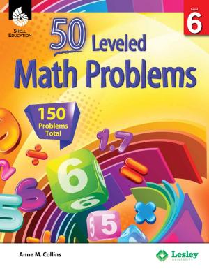 Cover of 50 Leveled Math Problems Level 6
