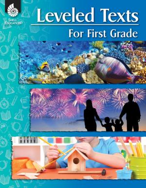 Cover of the book Leveled Texts for First Grade by Marla Tomlinson, Gita Wassmer, Margaret Williamson