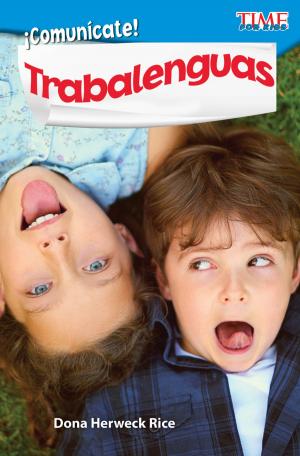 Cover of the book ¡Comunícate! Trabalenguas by Suzanne I. Barchers