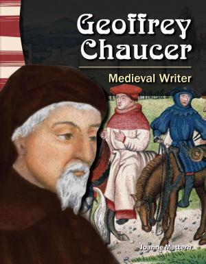 Cover of the book Geoffrey Chaucer: Medieval Writer by Lisa Greathouse, Stephanie Kuligowski