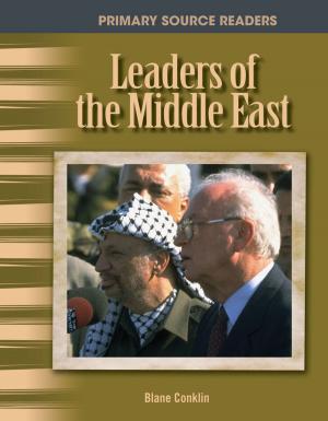 Cover of the book Leaders of the Middle East by Margaret King