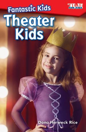 Book cover of Fantastic Kids: Theater Kids