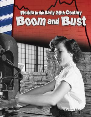 Cover of the book Florida in the Early 20th Century: Boom and Bust by Sharon Coan