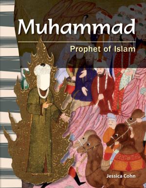 Cover of the book Muhammad: Prophet of Islam by Suzanne Barchers