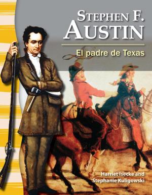 Book cover of Stephen F. Austin: El padre de Texas