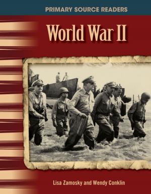 Cover of the book World War II by Dona Herweck Rice