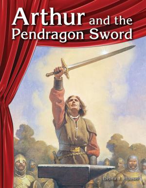 Cover of the book Arthur and the Pendragon Sword by Sharon Callen