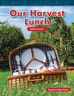 Cover of the book Our Harvest Lunch by Jennifer Overend Prior