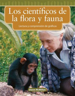 Cover of the book Los científicos de la flora y fauna by William B. Rice