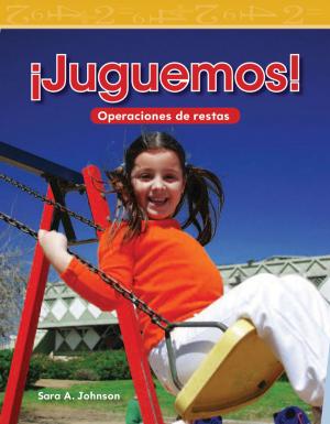 Cover of the book ¡Juguemos! by Dona Herweck Rice