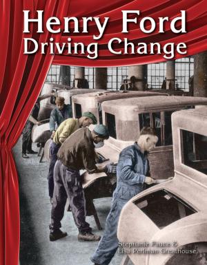 Book cover of Henry Ford: Driving Change
