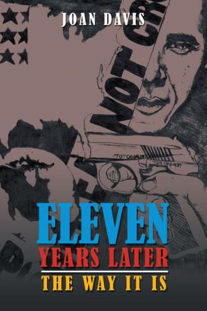 Cover of the book Eleven Years Later by Lisa Miller, Dalton Atchley