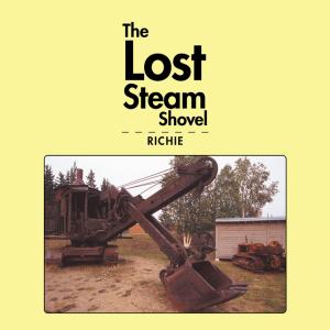 Cover of the book The Lost Steam Shovel by William Harry Harding