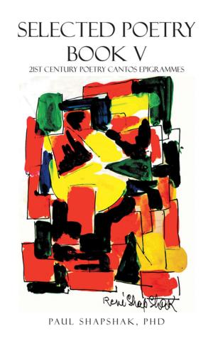 Cover of the book Selected Poetry Book V by Dr. Jim Bourque Starr