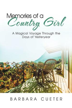 Cover of the book Memories of a Country Girl by Bri B.